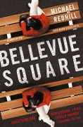 Cover-Bild zum Titel 'Bellevue Square' von 'Michael Redhill'