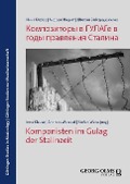 Cover-Bild zum Titel 'Komponisten im Gulag der Stalinzeit' von ''