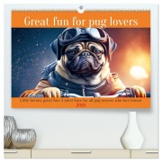 Great fun for pug lovers (High Quality Premium Wall Calendar 2026 DIN A2 landscape),CALVENDO 12 Month Wall Calendar - Peter Ruebsamen