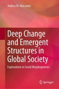 Cover-Bild zum Titel 'Deep Change and Emergent Structures in Global Society' von 'Andrea M. Maccarini'
