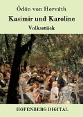 Cover-Bild zum Titel 'Kasimir und Karoline' von 'Ödön von Horváth'