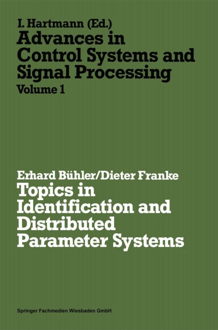 Topics in Identification and Distributed Parameter Systems - Erhard Bühler