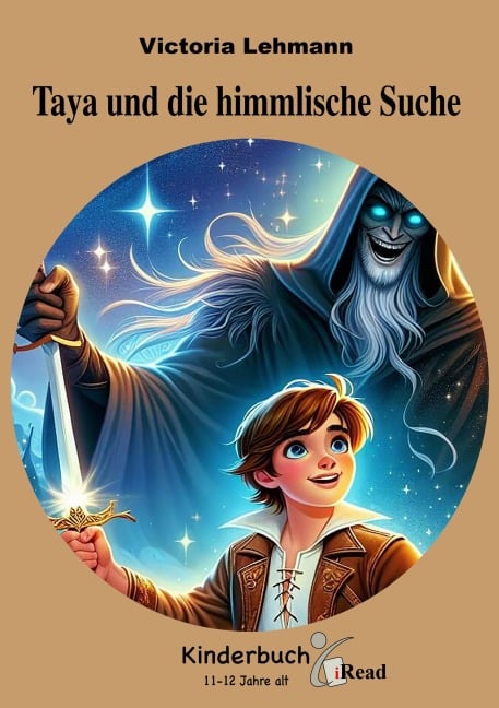 Kinderbuch - Taya und die himmlische Suche - Victoria Lehmann