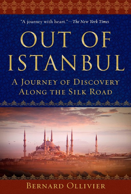 Out of Istanbul - Bernard Ollivier