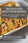 Cover-Bild zum Titel 'Microgolf Meesterwerken' von 'Bram de Koning'