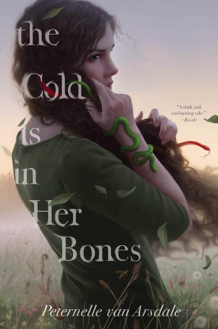 The Cold Is in Her Bones - Peternelle van Arsdale
