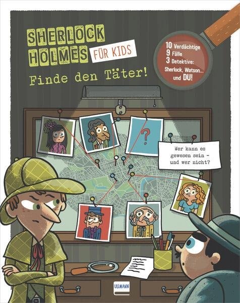 Finde den Täter - Sherlock Holmes für Kids - Sandra Lebrun