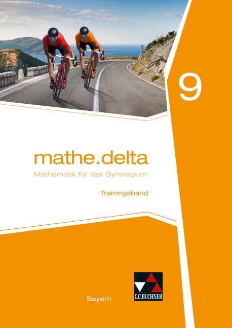 mathe.delta 9 Arbeitsheft Bayern - Dieter Bergmann, Anne Brendel, Franz Eisentraut, Christoph Kastner, Verena Lauffer