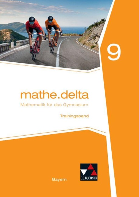 mathe.delta 9 Arbeitsheft Bayern - Dieter Bergmann, Martina Schmidt-Kessel, Christoph Kastner, Verena Lauffer, Anne Brendel