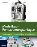 Cover-Bild zum Titel 'Modellbau-Fernsteuerungsanlagen' von 'Thomas Riegler'