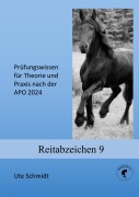 Cover-Bild zum Titel 'Reitabzeichen 9' von 'Ute Schmidt'