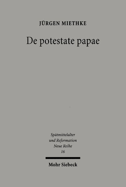 De potestate papae - Jürgen Miethke