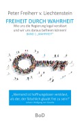 Cover-Bild zum Titel 'Freiheit durch Wahrheit' von 'Peter Freiherr von Liechtenstein'