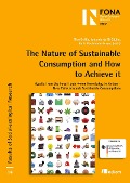 Cover-Bild zum Titel 'The Nature of Sustainable Consumption and How to Achieve it' von 'Rico Defila, Antonietta DiGiulio, Ruth Kaufmann-Hayoz'