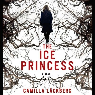 The Ice Princess - Camilla Läckberg
