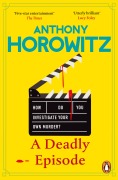 Cover-Bild zum Titel 'A Deadly Episode' von 'Anthony Horowitz'