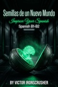 Cover-Bild zum Titel 'Semillas de un Nuevo Mundo' von 'Victor Ironscrusher'