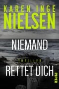 Cover-Bild zum Titel 'Niemand rettet dich' von 'Karen Inge Nielsen'