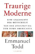 Traurige Moderne - Emmanuel Todd