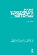 Cover-Bild zum Titel 'Social Structure and Personality in the Factory' von 'Paul Lafitte'