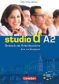 studio d A2. Gesamtband 2. Kurs- und Übungsbuch mit CD - Oliver Bayerlein, Carla Christiany, Silke Demme, Hermann Funk, Christina Kuhn