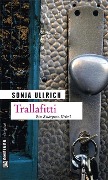 Cover-Bild zum Titel 'Trallafitti' von 'Sonja Ullrich'