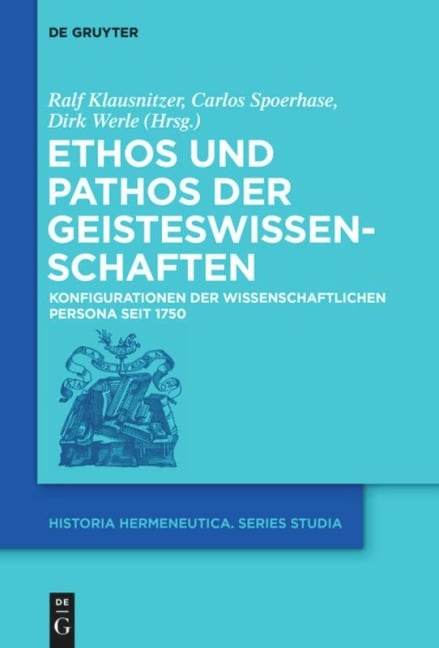 Ethos und Pathos der Geisteswissenschaften - 