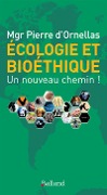 Cover-Bild zum Titel 'Écologie et bioéthique' von 'Mgr Pierre d'Ornellas'