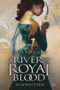 Cover-Bild zum Titel 'A River of Royal Blood - Schwestern' von 'Amanda Joy'