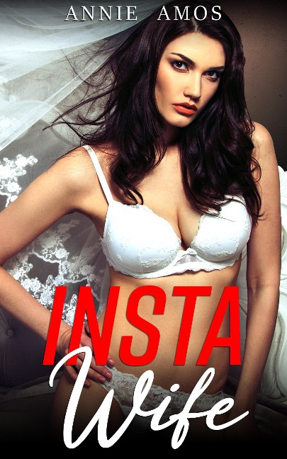 Insta Wife (Married for a Million) - Annie Amos