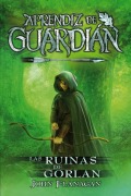 Cover-Bild zum Titel 'Las Ruinas de Gorlan' von 'John Flanagan'