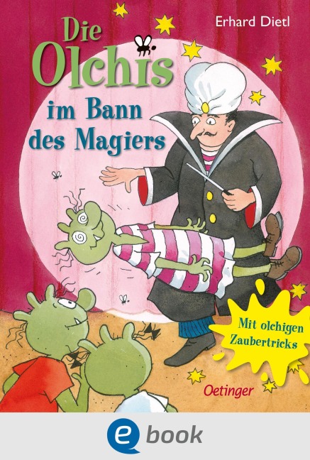 Die Olchis im Bann des Magiers - Erhard Dietl