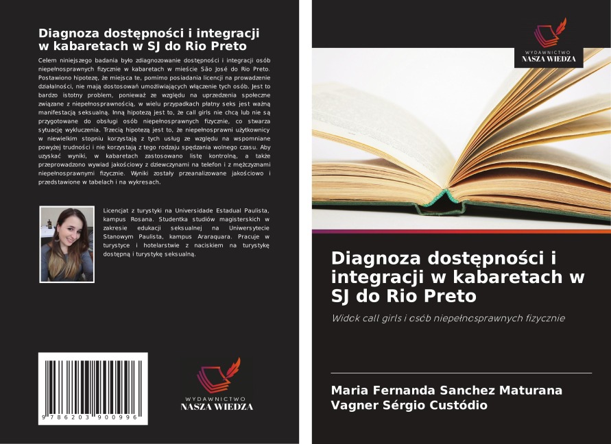 Diagnoza dost¿pno¿ci i integracji w kabaretach w SJ do Rio Preto - Maria Fernanda Sanchez Maturana, Vagner Sérgio Custódio
