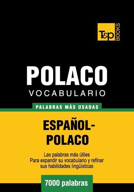 Vocabulario español-polaco - 7000 palabras más usadas - Andrey Taranov