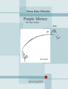 Purple Silence 4 Hörner. Stimmensatz. - Elena Kats-Chernin