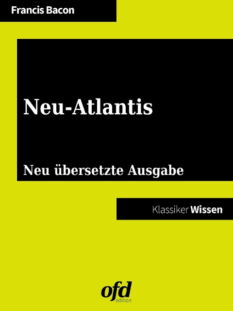 Neu-Atlantis - Francis Bacon