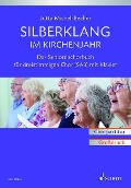 Silberklang im Kirchenjahr - Jutta Michel-Becher