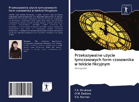 Przekazywalne u¿ycie tymczasowych form czasownika w tek¿cie fikcyjnym - T. A. Strukova, O. M. Dedova, V. A. Kornev