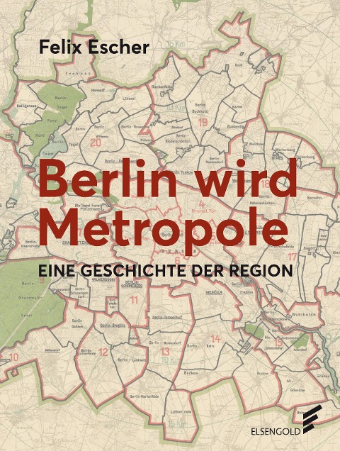Berlin wird Metropole - Felix Escher