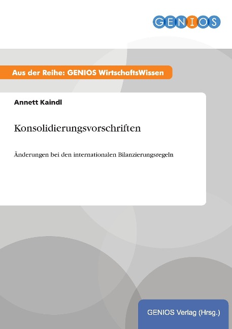 Konsolidierungsvorschriften - Annett Kaindl