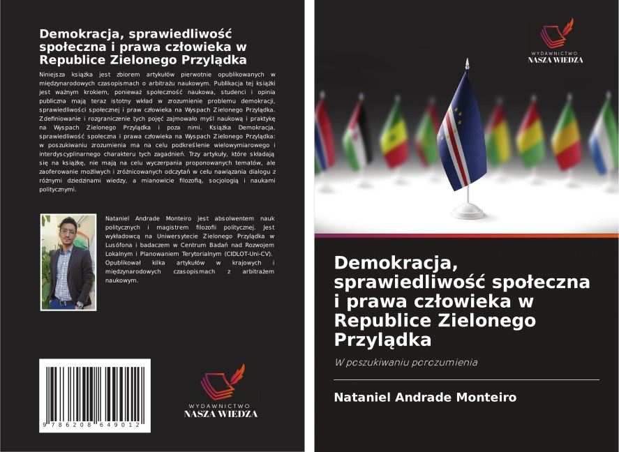 Demokracja, sprawiedliwo¿¿ spo¿eczna i prawa cz¿owieka w Republice Zielonego Przyl¿dka - Nataniel Andrade Monteiro
