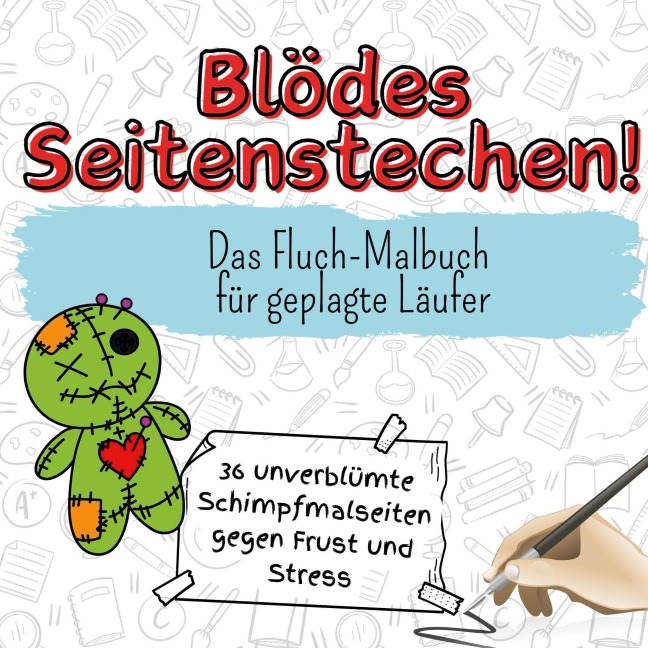 Blödes Seitenstechen! - Laura Klein
