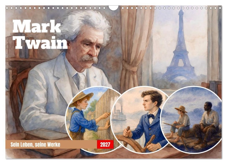Mark Twain (Wandkalender 2027 DIN A3 quer), CALVENDO Monatskalender - Steffani Lehmann
