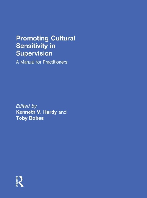 Promoting Cultural Sensitivity in Supervision - 