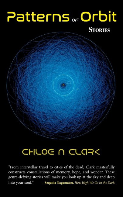 Patterns of Orbit - Clark Chloe N