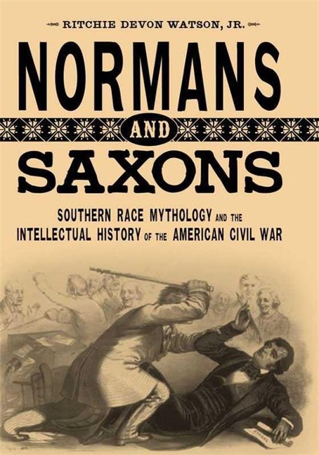 Normans and Saxons - Ritchie Devon Watson