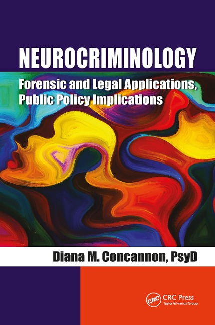 Neurocriminology - Diana Concannon