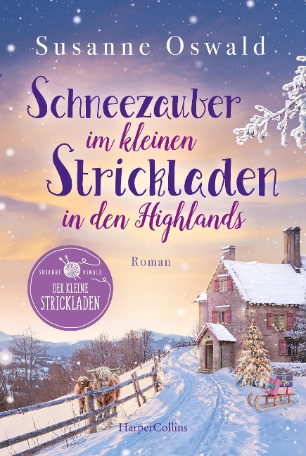 Schneezauber im kleinen Strickladen in den Highlands - Susanne Oswald