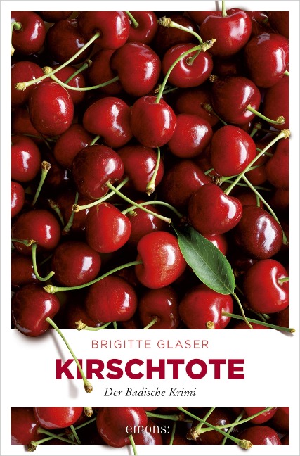 Kirschtote - Brigitte Glaser