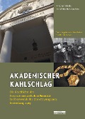 Cover-Bild zum Titel 'Akademischer Kahlschlag' von 'Burghard Ciesla, Hans-Friedrich Joachim'